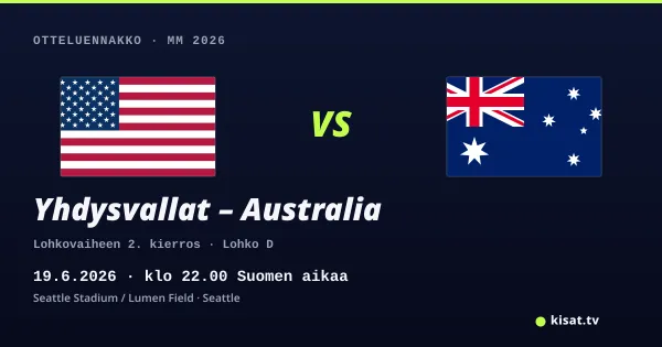Yhdysvallat – Australia otteluennakko, MM 2026, 19.6.2026 klo 22.00 Suomen aikaa